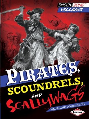 cover image of Pirates, Scoundrels, and Scallywags